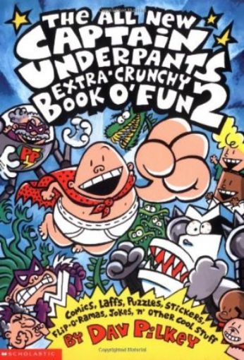 Picture of The All New Captain Underpants Extra-Crunchy Book O' Fun 2