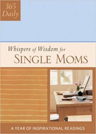 Picture of Whispers Of Wisdom For Single Moms