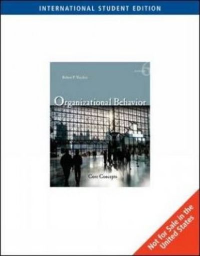 Picture of Organizational Behavior - Core Concepts - Sixth Edition