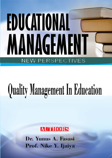 Picture of Quality Management in Education: Fundamentals and Anomalies of School Supervision and  Inspection in Nigeria.