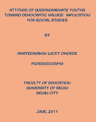 Picture of ATTITUDE OF UNDERGRADUATE YOUTHS TOWARD DEMOCRATIC VALUES:  IMPLICATION FOR SOCIAL STUDIES.