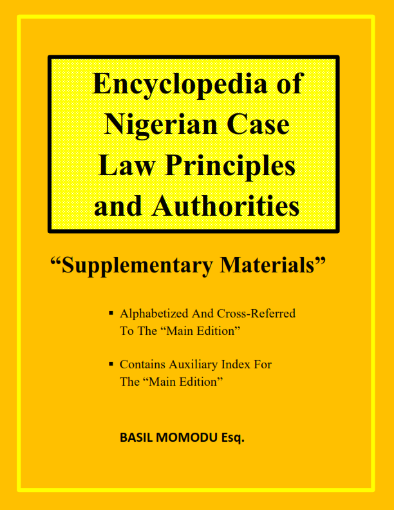 Picture of ENCYCLOPEDIA OF NIGERIAN CASE LAW PRINCIPLES AND AUTHORITIES (SUPPLEMENTARY MATERIALS)
