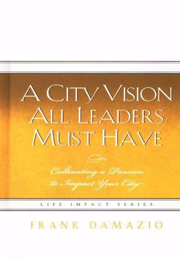 Picture of A City Vision All Leaders/Have