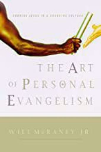 Picture of The Art Of Personal Evangelism