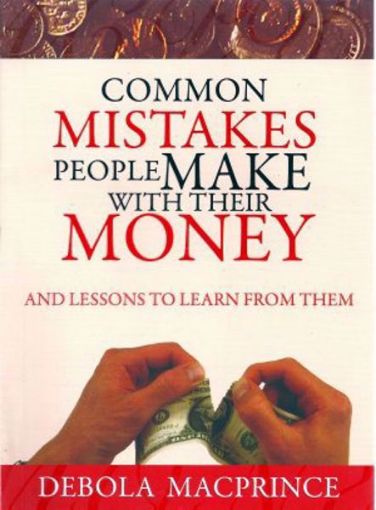 Picture of Common Mistake People Make With Their Money