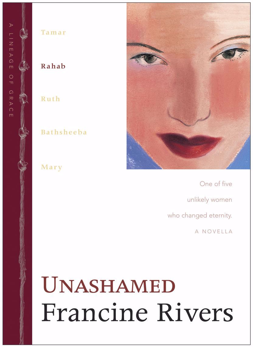 Unashamed-Francine Rivers-The Global Bookstore | Bringing Books ...