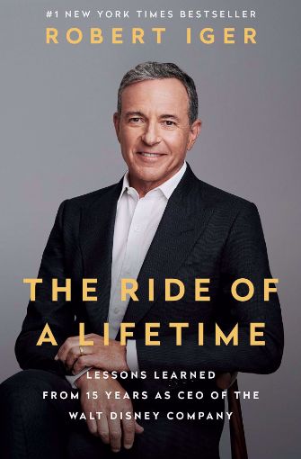Picture of The Ride of a Lifetime: Lessons Learned from 15 Years as CEO of the Walt Disney Company