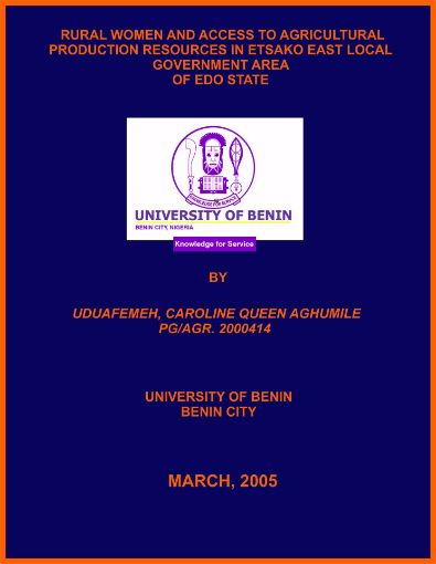 Picture of RURAL WOMEN AND ACCESS TO AGRICULTURAL PRODUCTION RESOURCES IN ETSAKO EAST LOCAL GOVERNMENT AREA OF EDO STATE