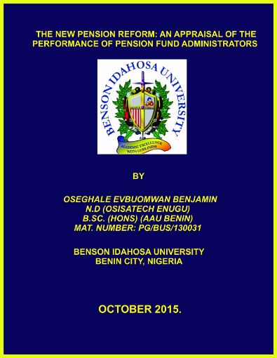 Picture of THE NEW PENSION REFORM: AN APPRAISAL OF THE PERFORMANCE OF PENSION FUND ADMINISTRATORS