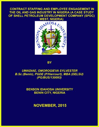 Picture of CONTRACT STAFFING AND EMPLOYEE ENGAGEMENT IN THE OIL AND GAS INDUSTRY IN NIGERIA (A CASE STUDY OF SHELL PETROLEUM DEVELOPMENT COMPANY (SPDC) WEST, NIGERIA)