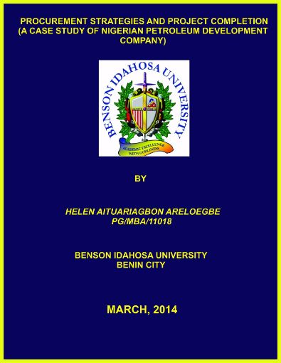 Picture of PROCUREMENT STRATEGIES AND PROJECT COMPLETION (A CASE STUDY OF NIGERIAN PETROLEUM DEVELOPMENT COMPANY)