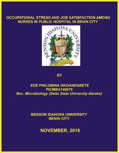 Picture of OCCUPATIONAL STRESS AND JOB SATISFACTION AMONG NURSES IN PUBLIC HOSPITAL IN BENIN CITY