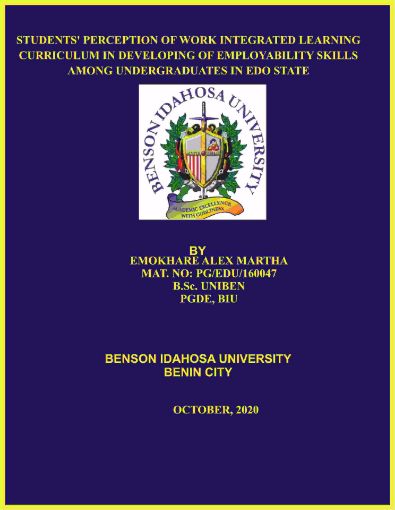 Picture of STUDENTS’ PERCEPTION OF WORK INTEGRATED LEARNING CURRICULUM IN DEVELOPING OF EMPLOYABILITY SKILLS AMONG UNDERGRADUATES IN EDO STATE