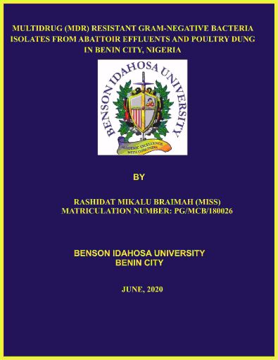 Picture of MULTIDRUG (MDR) RESISTANT GRAM-NEGATIVE BACTERIA ISOLATES FROM ABATTOIR EFFLUENTS AND POULTRY DUNG IN BENIN CITY, NIGERIA