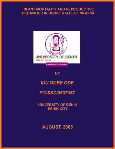 Picture of INFANT MORTALITY AND REPRODUCTIVE BEHAVIOUR IN BENUE STATE OF NIGERIA