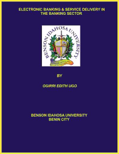 Picture of ELECTRONIC BANKING & SERVICE DELIVERY IN THE BANKING SECTOR