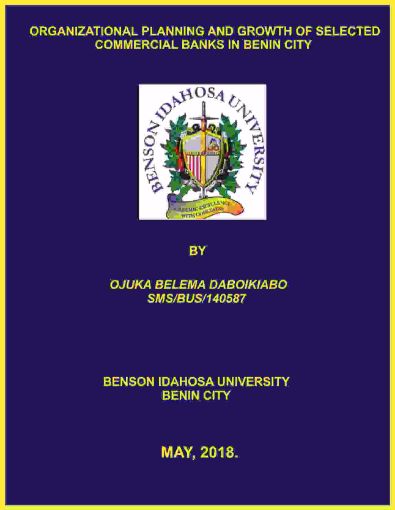 Picture of ORGANIZATIONAL PLANNING AND GROWTH OF SELECTED COMMERCIAL BANKS IN BENIN CITY