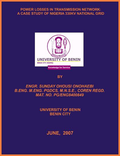 Picture of POWER LOSSES IN TRANSMISSION NETWORK: A CASE STUDY OF NIGERIA 330KV NATIONAL GRID