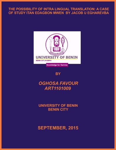 Picture of THE POSSIBILITY OF INTRA LINGUAL TRANSLATION: A CASE OF STUDY ITAN EDAGBON MWEN  BY JACOB U EGHAREVBA