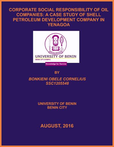 Picture of CORPORATE SOCIAL RESPONSIBILITY OF OIL COMPANIES: A CASE STUDY OF SHELL PETROLEUM DEVELOPMENT COMPANY IN YENAGOA