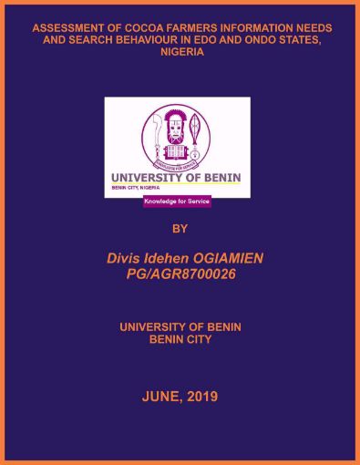 Picture of ASSESSMENT OF COCOA FARMERS INFORMATION NEEDS AND SEARCH BEHAVIOUR IN EDO AND ONDO STATES, NIGERIA