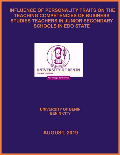 Picture of INFLUENCE OF PERSONALITY TRAITS ON THE TEACHING COMPETENCIES OF BUSINESS STUDIES TEACHERS IN JUNIOR SECONDARY SCHOOLS IN EDO STATE