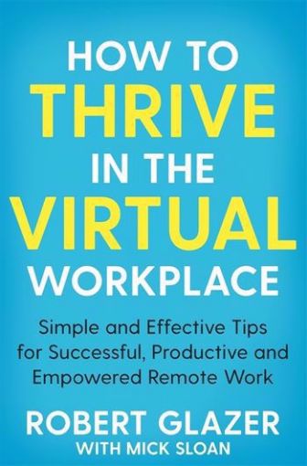 Picture of HOW TO THRIVE IN THE VIRTUAL WORK