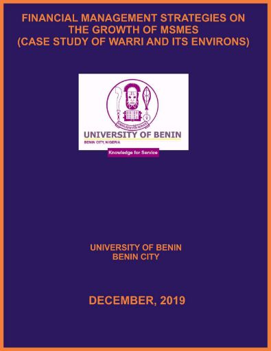 Picture of Financial Management Strategies on the Growth of MSMEs (Case Study of Warri and Its Environs)