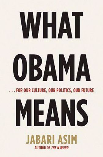 Picture of WHAT OBAMA MEANS