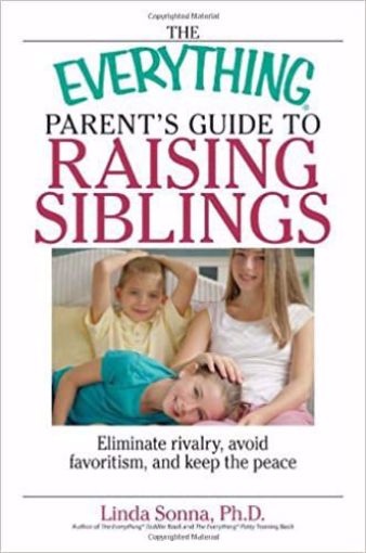 Picture of The Everything Parent's Guide To Raising Siblings