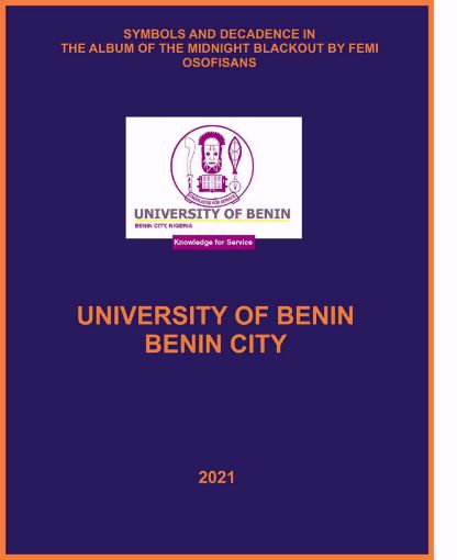Picture of SYMBOLS AND DECADENCE IN THE ALBUM OF THE MIDNIGHT BLACKOUT BY FEMI OSOFISANS