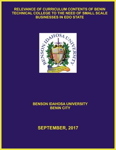 Picture of RELEVANCE OF CURRICULUM CONTENTS OF BENIN TECHNICAL COLLEGE TO THE NEED OF SMALL SCALE BUSINESSES IN EDO STATE