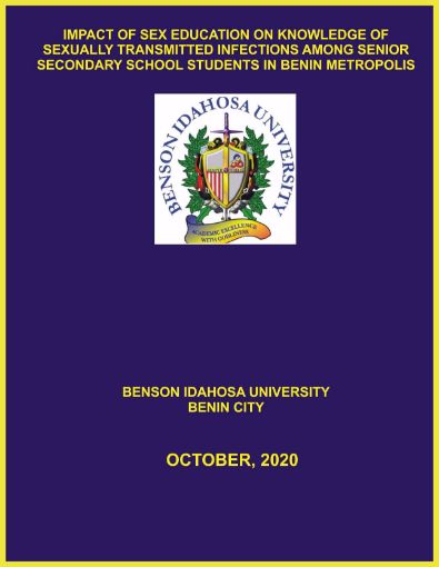 Picture of IMPACT OF SEX EDUCATION ON KNOWLEDGE OF SEXUALLY TRANSMITTED INFECTIONS AMONG SENIOR SECONDARY SCHOOL STUDENTS IN BENIN METROPOLIS