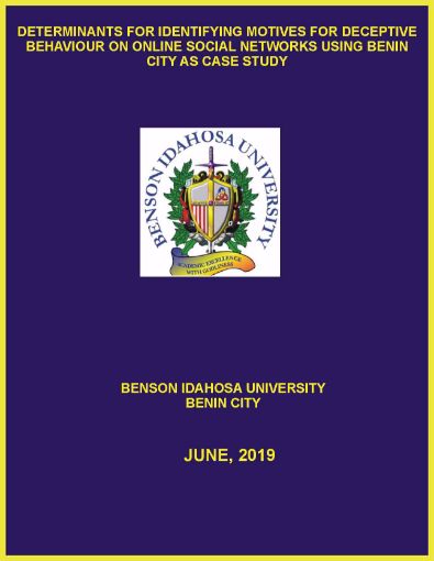 Picture of DETERMINANTS FOR IDENTIFYING MOTIVES FOR DECEPTIVE BEHAVIOUR ON ONLINE SOCIAL NETWORKS USING BENIN CITY AS CASE STUDY