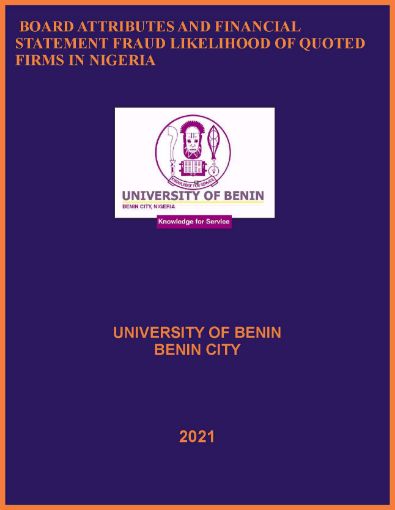 Picture of BOARD ATTRIBUTES AND FINANCIAL STATEMENT FRAUD LIKELIHOOD OF QUOTED FIRMS IN NIGERIA