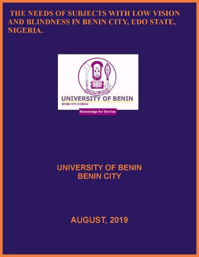 Picture of THE NEEDS OF SUBJECTS WITH LOW VISION AND BLINDNESS IN BENIN CITY, EDO STATE, NIGERIA