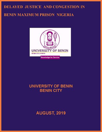 Picture of DELAYED  JUSTICE  AND CONGESTION IN BENIN MAXIMUM PRISON                                                          NIGERIA