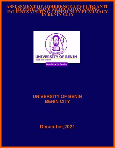 Picture of ASSESSMENT OF ADHERENCE LEVEL TO ANTI-HYPERTENSIVE MEDICATION AMONG PATIENTS VISITING COMMUNITY PHARMACY IN BENIN CITY