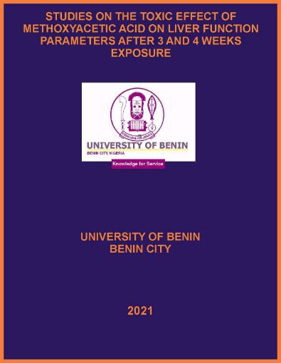 Picture of STUDIES ON THE TOXIC EFFECT OF METHOXYACETIC ACID ON LIVER FUNCTION PARAMETERS AFTER 3 AND 4 WEEKS EXPOSURE