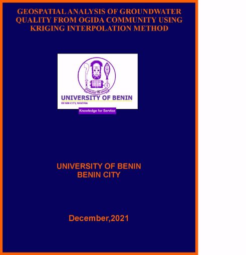Picture of GEOSPATIAL ANALYSIS OF GROUNDWATER QUALITY FROM OGIDA COMMUNITY USING KRIGING INTERPOLATION METHOD