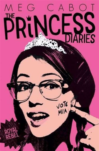 Picture of The Princess Diaries 6: Royal Rebel