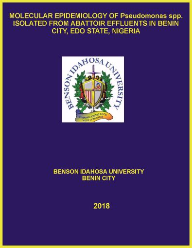 Picture of MOLECULAR EPIDEMIOLOGY OF Pseudomonas spp. ISOLATED FROM ABATTOIR EFFLUENTS IN BENIN CITY, EDO STATE, NIGERIA