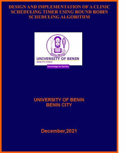 Picture of DESIGN AND IMPLEMENTATION OF A CLINIC SCHEDULING TIMER USING ROUND ROBIN SCHEDULING ALGORITHM
