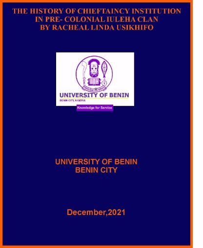 Picture of THE HISTORY OF CHIEFTAINCY INSTITUTION IN PRE- COLONIAL IULEHA CLAN BY RACHEAL LINDA USIKHIFO