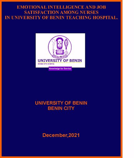 Picture of EMOTIONAL INTELLIGENCE AND JOB SATISFACTION AMONG NURSES  IN UNIVERSITY OF BENIN TEACHING HOSPITAL.
