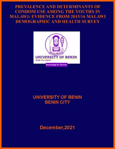 Picture of PREVALENCE AND DETERMINANTS OF CONDOM USE AMONG THE YOUTHS IN MALAWI: EVIDENCE FROM 2015/16 MALAWI DEMOGRAPHIC AND HEALTH SURVEY
