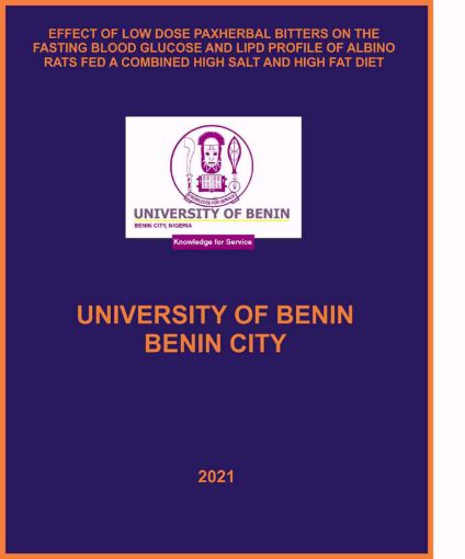 Picture of EFFECT OF LOW DOSE PAX HERBAL BITTERS ON THE FASTING BLOOD GLUCOSE AND LIPID PROFILE OF ALBINO RATS FED A COMBINED HIGH SALT AND HIGH FAT DIET