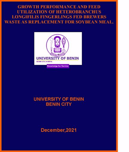 Picture of GROWTH PERFORMANCE AND FEED UTILIZATION OF HETEROBRANCHUS LONGIFILIS FINGERLINGS FED BREWERS WASTE AS REPLACEMENT FOR SOYBEAN MEAL