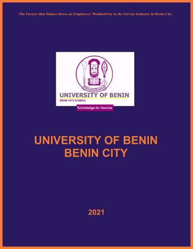 Picture of The Factors that Induce Stress on Employees’ Productivity in the Service Industry in Benin City