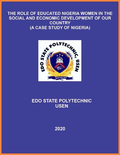 Picture of THE ROLE OF EDUCATED NIGERIA WOMEN IN THE SOCIAL AND ECONOMIC DEVELOPMENT OF OUR COUNTRY (A CASE STUDY OF NIGERIA)
